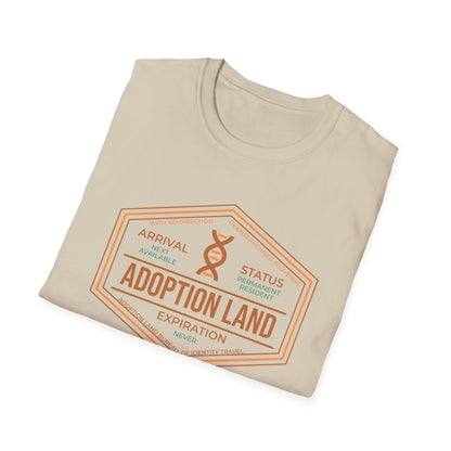 Adoption Land Stamp Tee – “Next Available / Permanent Resident / Never Expires”