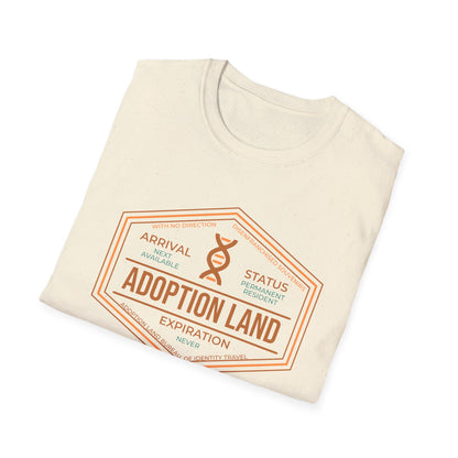 Adoption Land Stamp Tee – “Next Available / Permanent Resident / Never Expires”