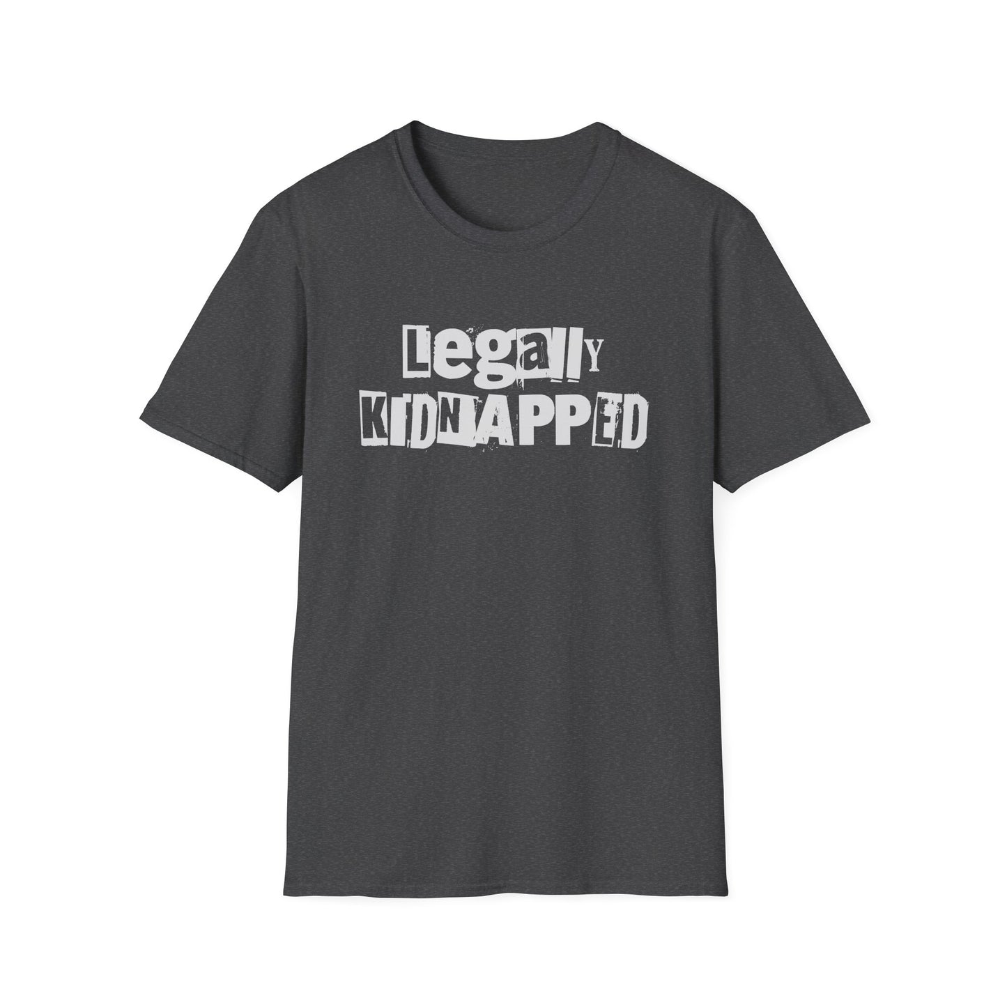 Legally Kidnapped – Adoptee Rights Tee